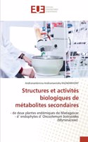 Structures et activités biologiques de métabolites secondaires