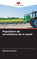 Population de surveillance de la santé