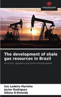 The development of shale gas resources in Brazil