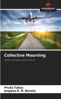 Collective Mourning