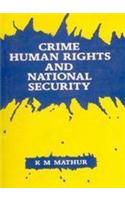 Crime Human Rights and National Security