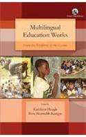 Multilingual Education Works: From The Periph
