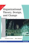Organizational Theory, Design, and Change