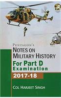 Pentagon's Notes on Military History: Examination 2017-18 Part D