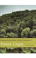 Measurements of the Cubical Contents of Forest Crops