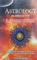Astrology An Introduction With Concise Rules and Instructions By which any person may Cast His Nativity