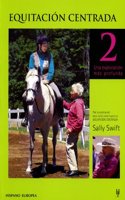 Equitacion Centrada 2/centered Horseback Riding 2