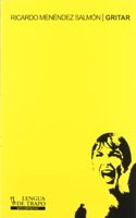 Gritar (quinceporquince) (Spanish Edition)