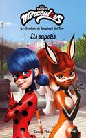 Miraculous. Les aventures de Ladybug i Gat Noir. Els Sapotis: Narrativa