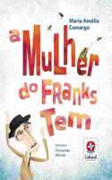 A mulher do Franks tem