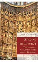 Staging the Liturgy