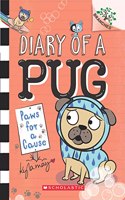Diary Of A Pug #3 Paws For A Cause (A Branches Book)