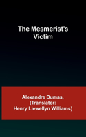 Mesmerist's Victim