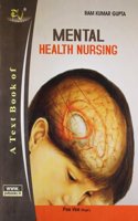 Text Book of Mental Health Nursing