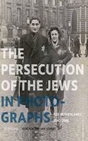 The Persecution of the Jews in Photographs