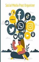 Social Media Post Organizer