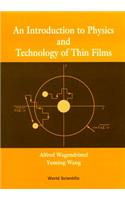 Introduction to Physics and Technology of Thin Films