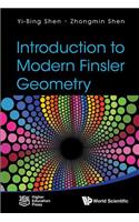 Introduction To Modern Finsler Geometry