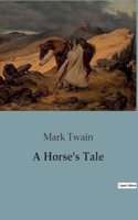 Horse's Tale