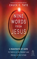 Nine Words from Jesus