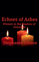 Echoes of Ashes