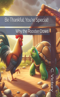 Be Thankful; You're Special!