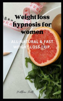 Weight Loss Hypnosis for Women