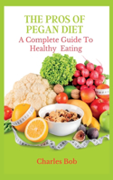 Pros of Pegan Diet