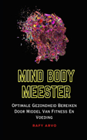 Mind Body Meester