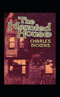 The Haunted House Annotated
