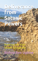 Deliverance from Satanic Powers