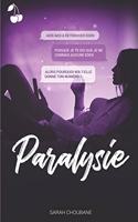 Paralysie