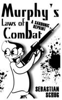Murphy's Laws of Combat