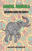 Animal Mandala - Coloring Book for adults - Moose, Marten, Sloth, Lioness, other