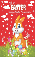 Easter Coloring Books for Toddlers: A Activity Book For Kids Ages 4-8 A Creative rabbit Colouring Book for Children (Creative Colouring For Children)(Easter Egg Hunt)