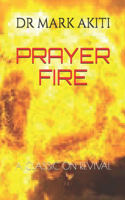Prayer Fire