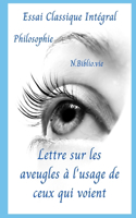 Lettre sur les aveugles à l'usage de ceux qui voient