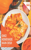 OMG! 1001 Homemade Main Dish Recipes
