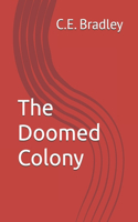 Doomed Colony