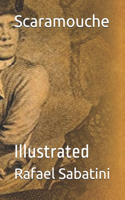 Scaramouche: Illustrated