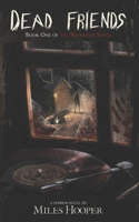 Dead Friends: (1 The Redburke)