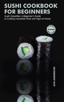 Sushi Cookbook for Beginners