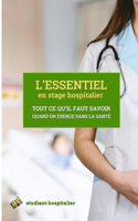 L'Essentiel En Stage Hospitalier