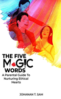 Five Magic Words