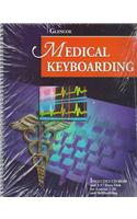 Glencoe Medical Keyboarding W/CD-ROM and Data Disk [With *]