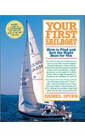 Your First Sailboat: How to Find and Sail the Right Boat for You