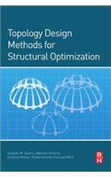 Topology Design Methods for Structural Optimization