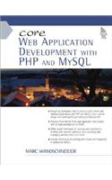 Core Web Application Development with PHP and MySQL