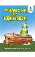 Frösche und Freunde