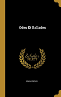 Odes Et Ballades